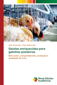 Gaiolas enriquecidas para galinhas poedeiras