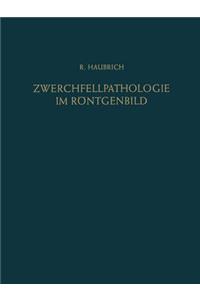 Zwerchfellpathologie Im Röntgenbild