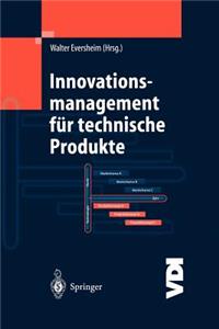 Innovationsmanagement Für Technische Produkte