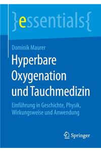 Hyperbare Oxygenation Und Tauchmedizin