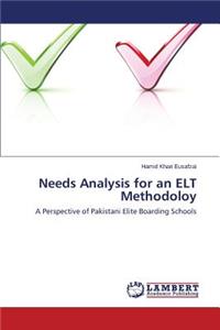 Needs Analysis for an ELT Methodoloy
