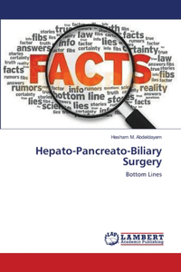 Hepato-Pancreato-Biliary Surgery