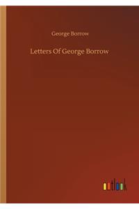 Letters Of George Borrow