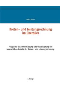 Kosten- und Leistungsrechnung im Überblick