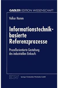 Informationstechnik-Basierte Referenzprozesse