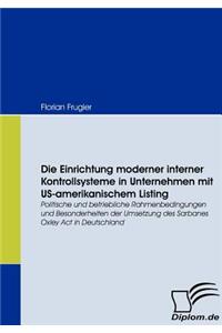 Einrichtung moderner interner Kontrollsysteme in Unternehmen mit US-amerikanischem Listing