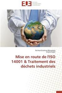 Mise En Route de l'Iso 14001 Traitement Des Déchets Industriels