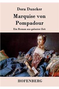 Marquise von Pompadour