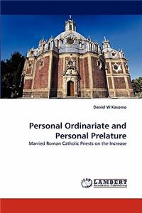 Personal Ordinariate and Personal Prelature