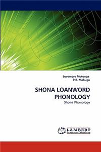 Shona Loanword Phonology