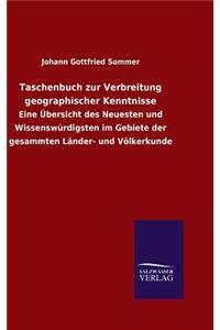 Taschenbuch zur Verbreitung geographischer Kenntnisse