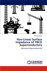 Non-Linear Surface Impedance of YBCO Superconductors