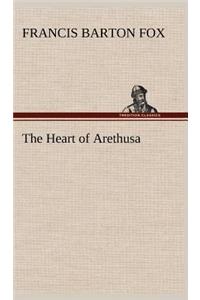 Heart of Arethusa