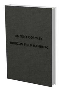 Antony Gormley: Horizon Field Hamburg