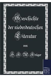 Geschichte der niederdeutschen Literatur