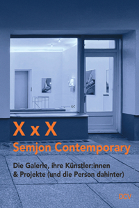 X X X - Semjon Contemporary