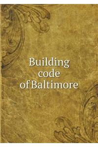 Building code of Baltimore