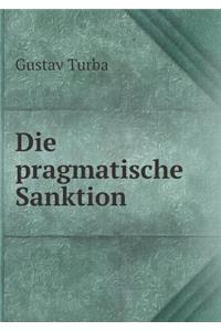 Die pragmatische Sanktion