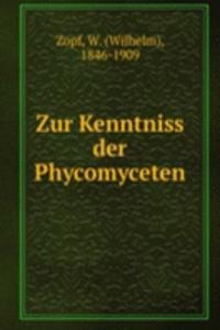 Zur Kenntniss der Phycomyceten