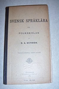 Svensk Spraklara for den hogre Elementarundervisningen (Norwegian Edition)