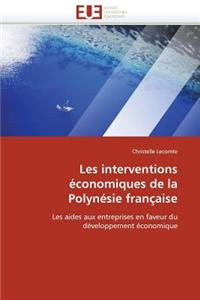 Les interventions économiques de la polynésie française