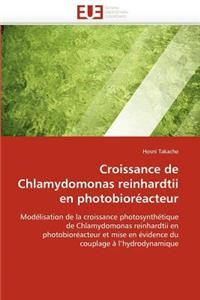 Croissance de Chlamydomonas Reinhardtii En Photobioréacteur