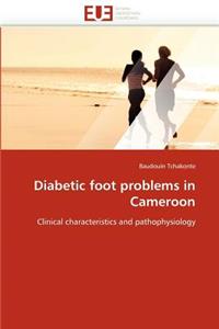 Diabetic Foot Problems in Cameroon