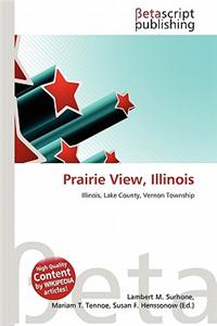 Prairie View, Illinois