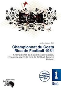 Championnat Du Costa Rica de Football 1931