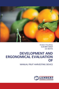 Development and Ergonomical Evaluation of