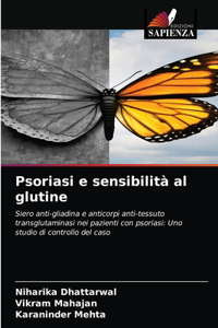 Psoriasi e sensibilità al glutine