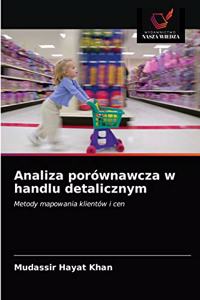 Analiza porównawcza w handlu detalicznym