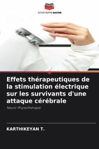 Effets thérapeutiques de la stimulation électrique sur les survivants d'une attaque cérébrale