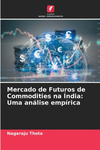 Mercado de Futuros de Commodities na Índia