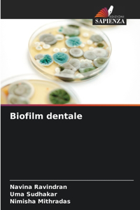 Biofilm dentale