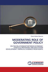 Moderating Role of Government Policy