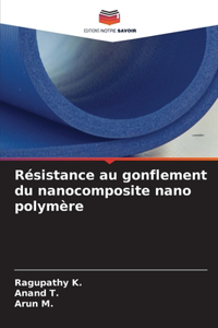 Résistance au gonflement du nanocomposite nano polymère