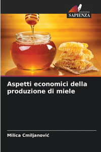 Aspetti economici della produzione di miele