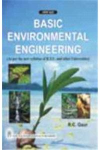 Basic Environmental Engineering: (as Per the New Syllabus of R.T.U. and Other Universities)