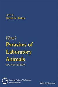 FLYNN'S PARASITES OF LABORATORY PBIMALS, 2ND EDITION
