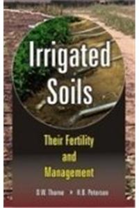 Irrigated Soils: Their Fertility and Management