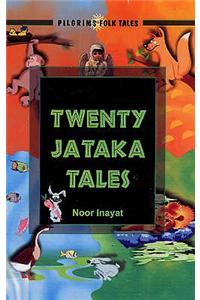 Twenty Jataka Tales