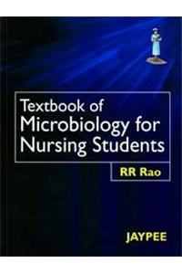 Textbook of Microbiology for Nursing Students