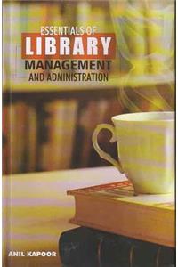 Essentials of Library Management and Administration