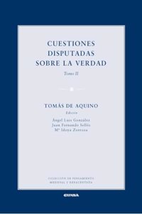 CUESTIONES DISPUTADAS SOBRE LA VERDAD II