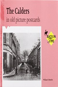 Calders, The, in Old Picture Postcards