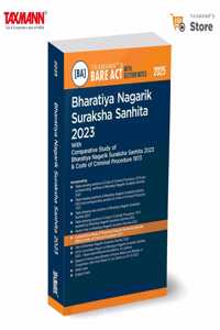 Taxmann's Bharatiya Nagarik Suraksha Sanhita 2023 [Bare Act with Section Notes] â€“ Comprehensive Reference Consolidatingâ€”Legislative Text | Comparative Tables | Cross-References | Section Notes