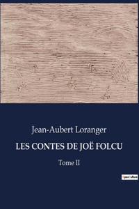 Les Contes de Joë Folcu