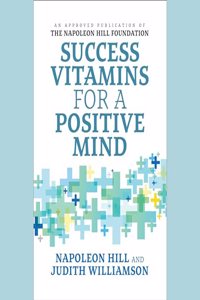 Success Vitamins for a Positive Mind