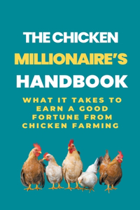 Chicken Millionaire's Handbook